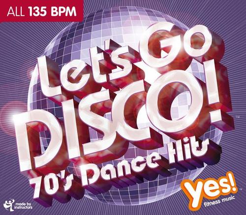 LET'S GO DISCO! 70'S DANCE HITS