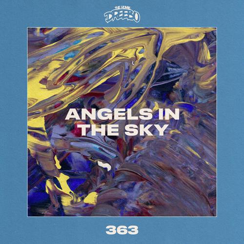 Angels In The Sky (Explicit)