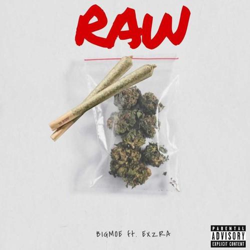 Raw (feat. Exzra) [Explicit]