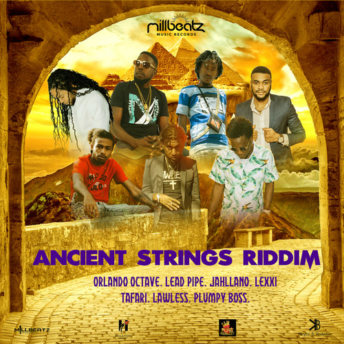 Ancient Strings Riddim (Explicit)