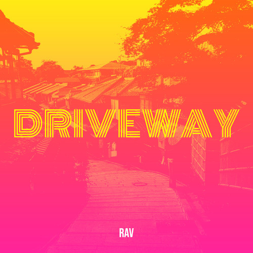 Driveway (Explicit)