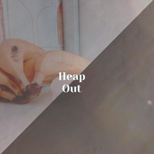 Heap Out