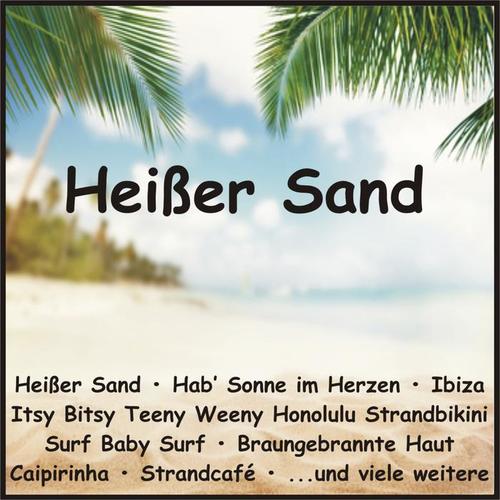 Heißer Sand