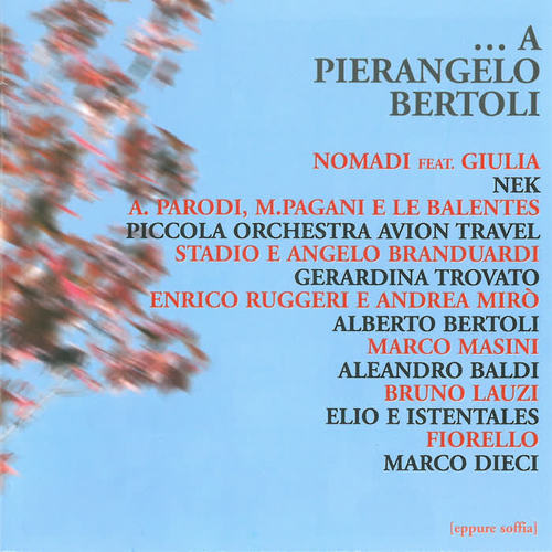 ...a Pierangelo Bertoli