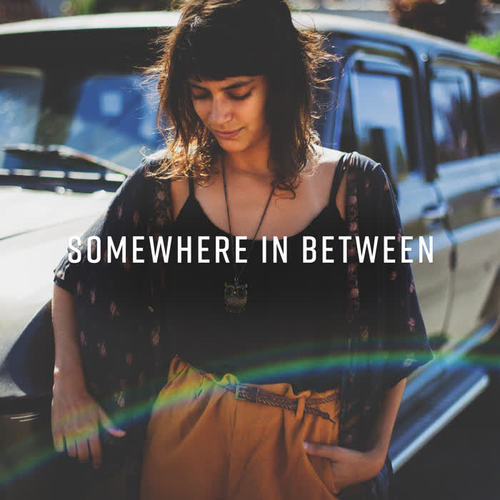 Somewhere in Between