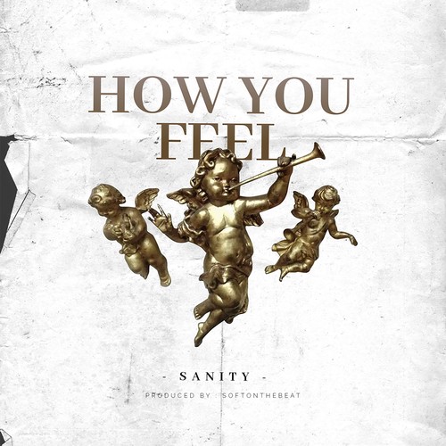 How You Feel (Explicit)