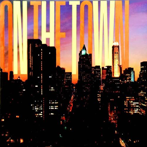 On The Town (Original Sountrack Recording)