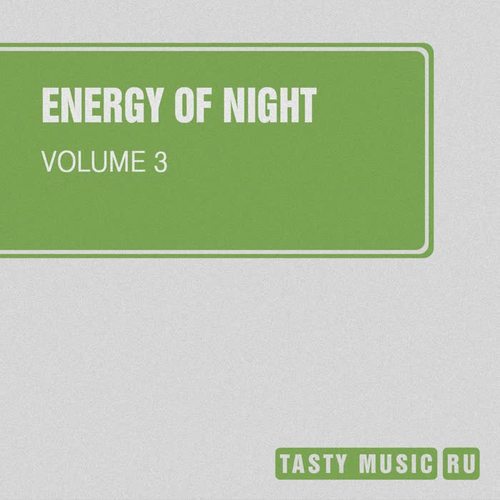 Energy of Night, Vol. 3