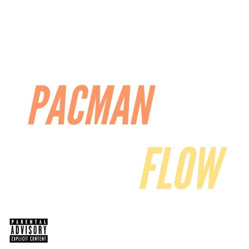 PAC MAN FLOW (Explicit)