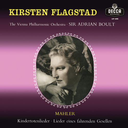 Mahler: Kindertotenlieder; Lieder eines fahrenden Gesellen (Adrian Boult – The Decca Legacy III, Vol. 16)