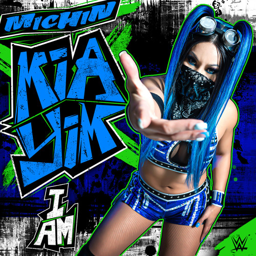 WWE: I Am (Mia Yim 