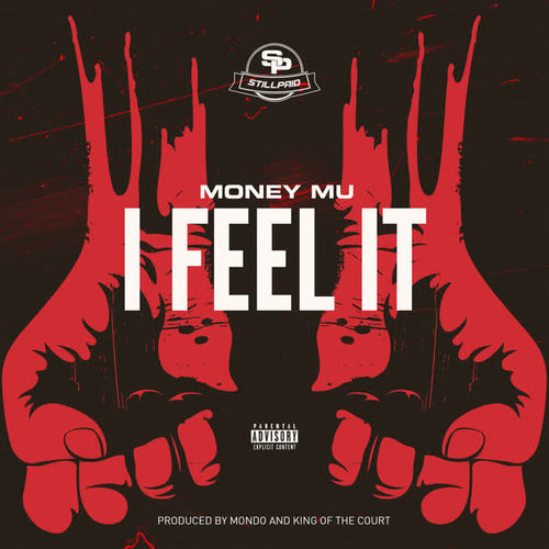 I Feel It (Explicit)