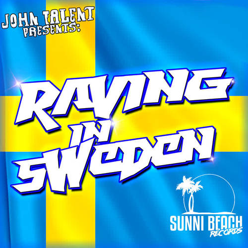 Raving in Sweden