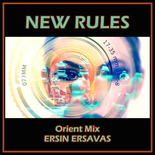 New Rules (Orient Mix)