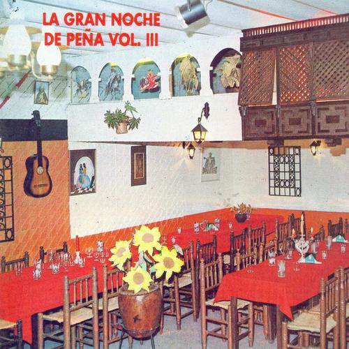 La Gran Noche de Peña, Vol. 3