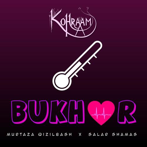 Bukhar (feat. Salar Shamas)