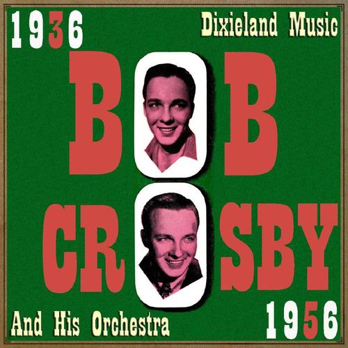 Dixieland Music, 1936 - 1956