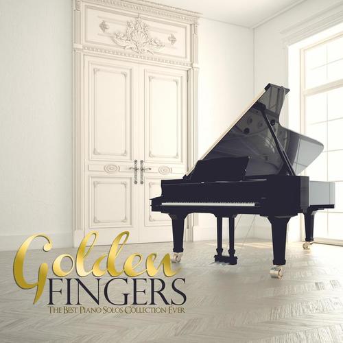 GOLDEN FINGERS The Best Piano Solos Collection Ever