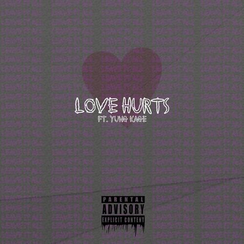 Love Hurts (Explicit)