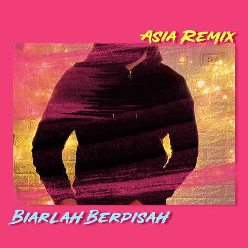 Biarlah Berpisah (Remix Version)