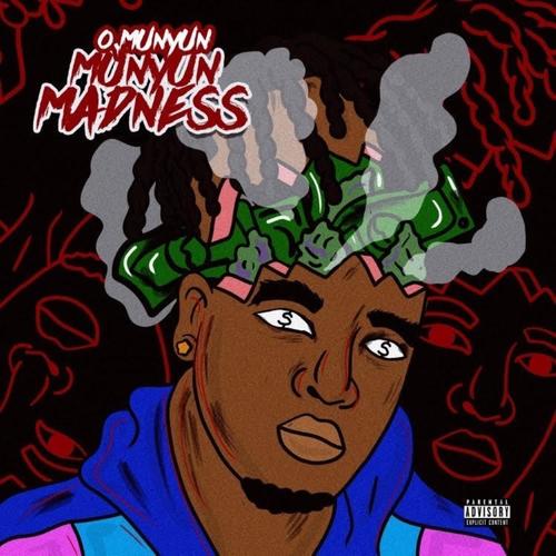 Munyun Madness` (Explicit)