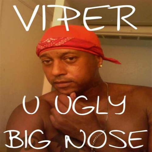 U Ugly Big Nose