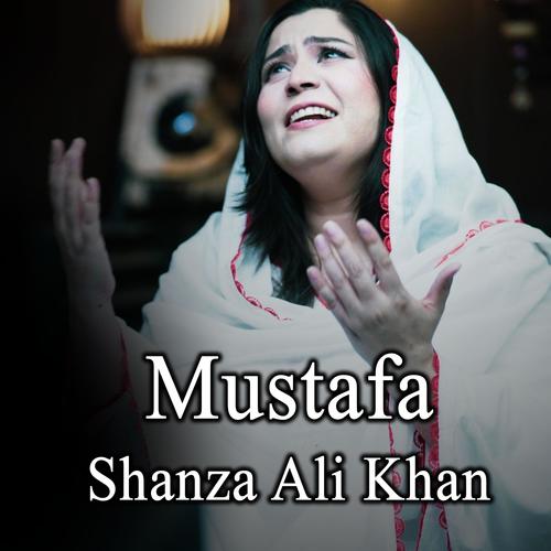 Mustafa (feat. Shanza Ali Khan)