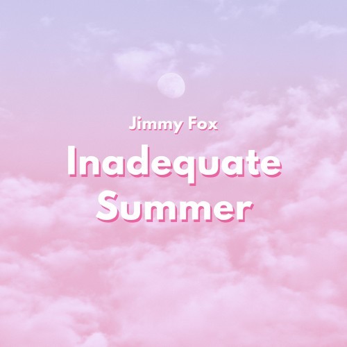 Inadequate Summer