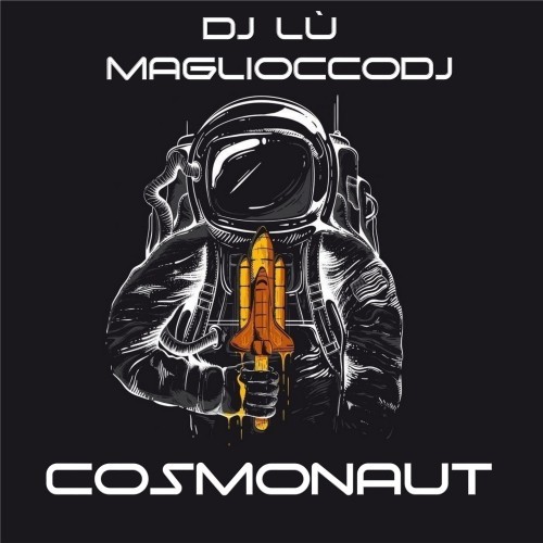 Cosmonaut (Original Mix)