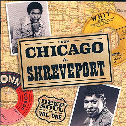 From Chicago To Shreveport: Deep Soul Vol. 1