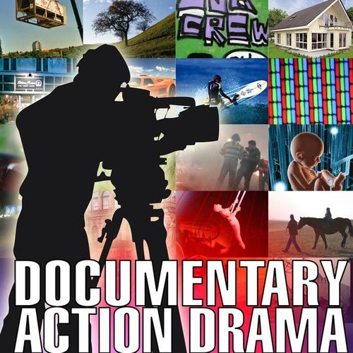 Documentary Action Drama