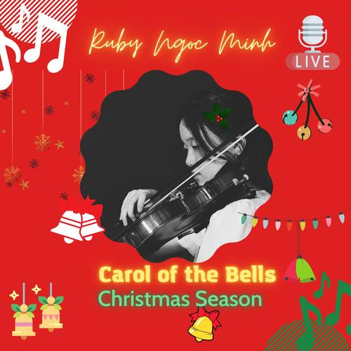 Carol of the Bells (Ngoc Minh Remix)