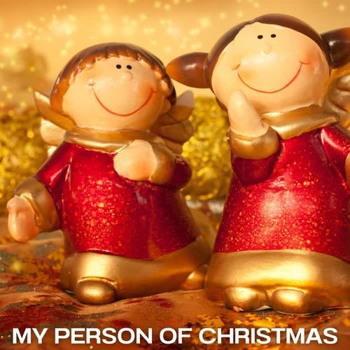 My Person of Christmas