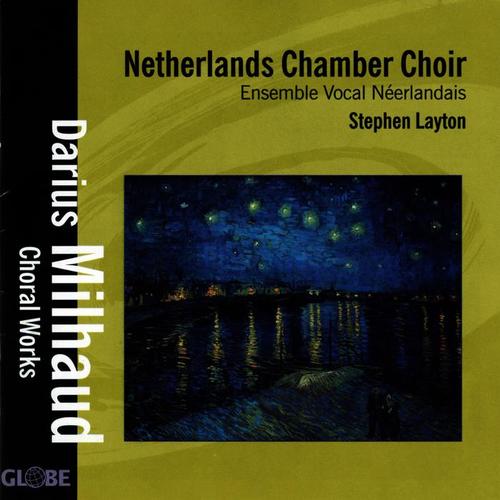 Milhaud: Choral Works