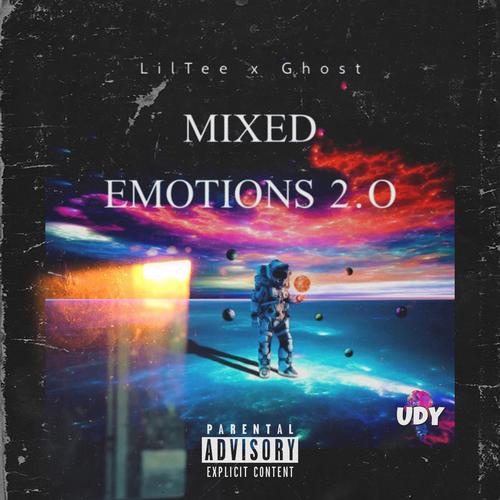 Mixed Emotions 2.O (Explicit)