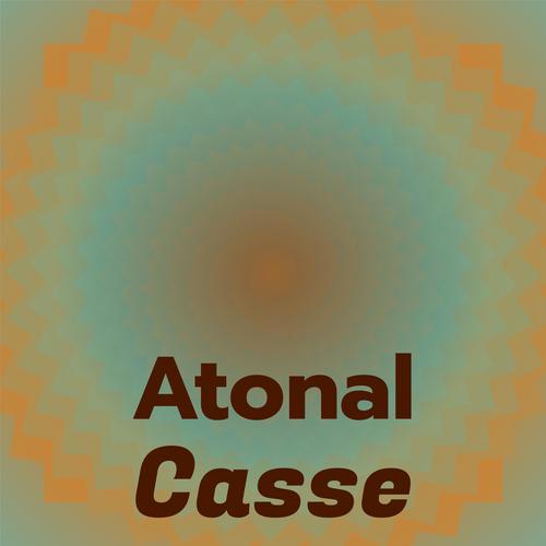 Atonal Casse