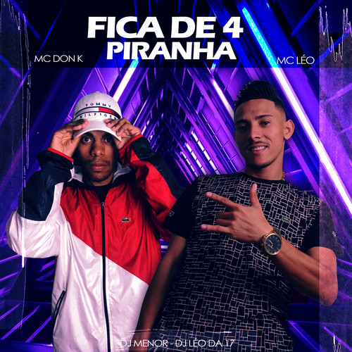 Fica de 4 Piranha (Explicit)