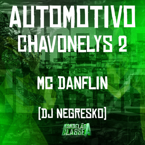 Automotivo Chavonelys 2 (Explicit)