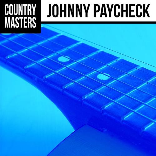 Country Masters: Johnny Paycheck