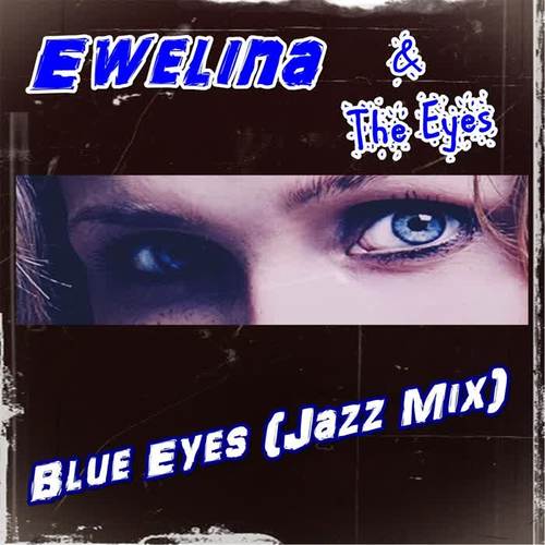 Blue Eyes (Jazz Mix)