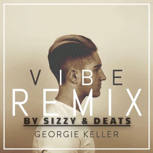 VIBE(Sizzy & Deats Remix)