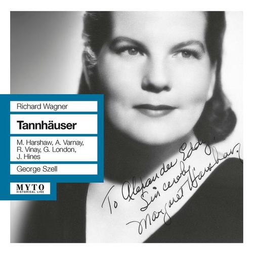 WAGNER, R.: Tannhäuser (Opera) [Harshaw, Varnay, Vinay, London, Hines, New York Metropolitan Opera House Chorus and Orchestra, Szell] [1954]