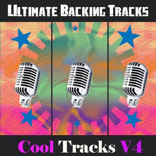 Ultimate Backing Tracks: Cool Tracks, Vol. 4