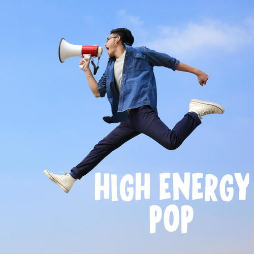 High Energy Pop (Explicit)