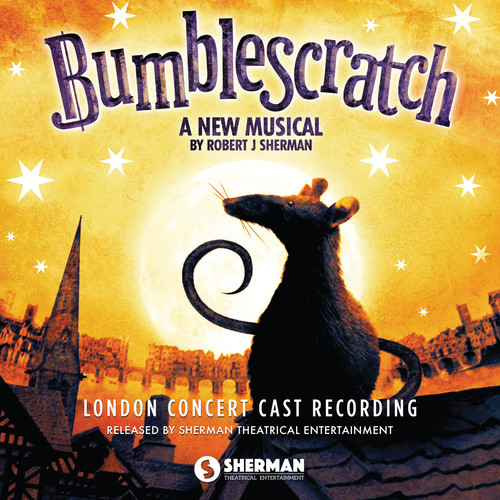 Bumblescratch (London Concert Cast Recording)