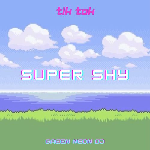 Super Shy Super Shy But Wait A Minute (Tik Tok)