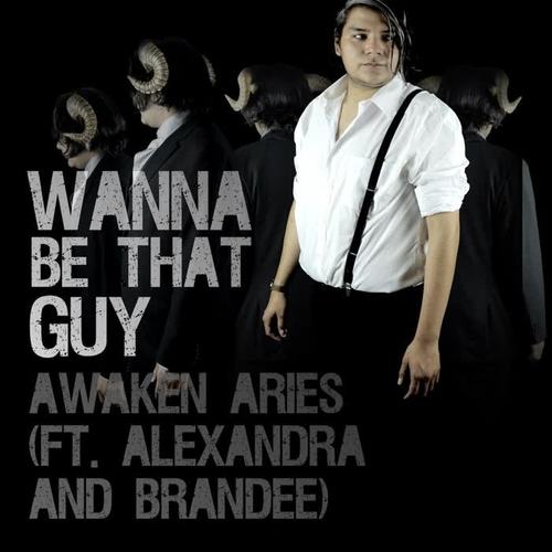 Wanna Be That Guy (feat. Alexandra & Brandee)