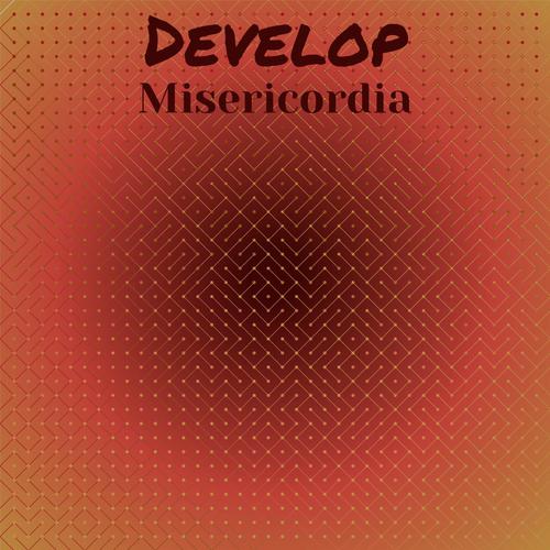 Develop Misericordia