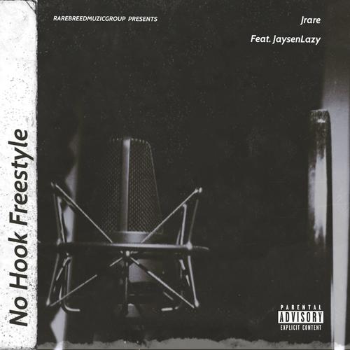 No Hook Freestyle (feat. Lazy) [Explicit]