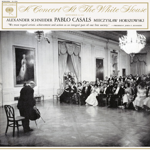 Pablo Casals - A Concert at the White House